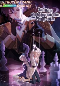 sau khi bị phụ hoàng bạo quân