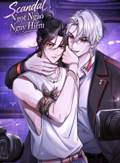 Scandal Ngọt Ngào Nguy Hiểm
