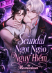 Scandal Ngọt Ngào Nguy Hiểm