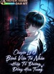bìa Chuyện Lạ Ở Bệnh Viện Tư Nhân Hiệp Tế Đường Đồng Hoa Trung